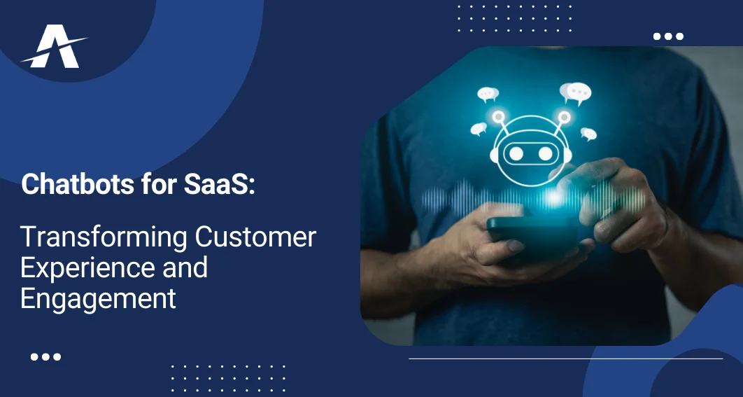 AI Chatbots for Saas | Chatbots in Saas | AskGalore